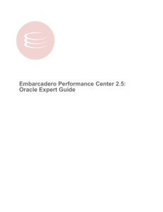 Embarcadero Performance Center 2.5: Oracle Expert Guide