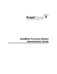 GoldMine Premium Edition Administrator Guide