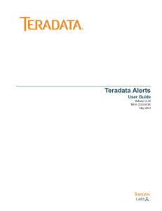 Teradata Alerts User Guide - Teradata