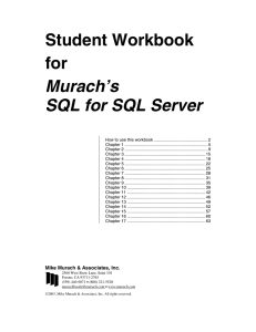 Student Workbook for "Murach`s SQL for SQL Server"