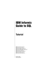 IBM Informix Guide to SQL: Tutorial, Version 5.2