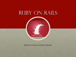 Ruby On Rails Rebecca Crabb and Blaine Stancill