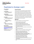 PowerCenter 9.x: Developer, Level 2