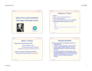 Inertia, Forces, and Acceleration: The Legacy of Sir Isaac Newton