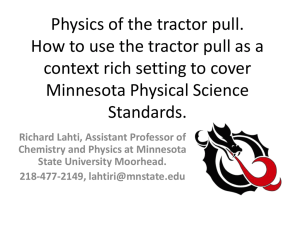 Physics of the tractor pull. How to use the tractor pull