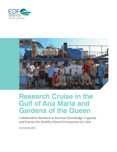Research Cruise in the Gulf of Ana Maria and Gardens of the Queen