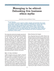 Managing to be ethical: Debunking five business ethics myths