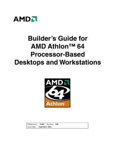 Builder`s Guide for AMD Athlon™ 64 Processor-Based