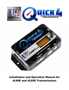 4L80E Quick 4 Manual - The US Shift Transmission Control System