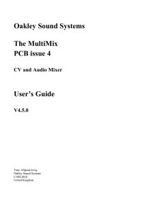 Oakley Sound Systems The MultiMix PCB issue 4 User`s Guide