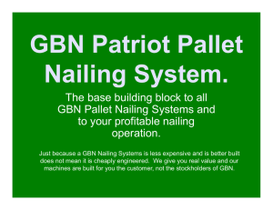 GBN Patriot Pallet Nailing System.