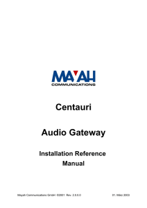 Centauri Audio Gateway