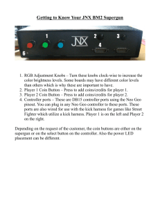 Getting to Know Your JNX BM2 Supergun