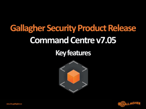 Gallagher Security Product Release Command Centre v7.05
