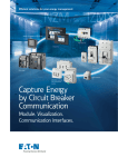 Capture Energy by Circuit Breaker Communication