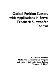 Optical Position Sensors with Applications in Servo Feedback