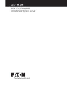 (380/400/415V) Installation and Operation Manual Eaton® 93E UPS