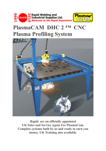 PlasmaCAM DHC 2 ™ CNC Plasma Profiling System
