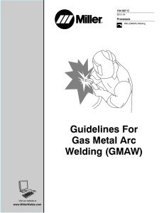 Guidelines For Gas Metal Arc Welding (GMAW) 154 557 C