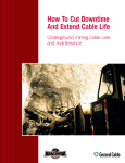 How To Cut Downtime And Extend Cable Life Underground mining cable care