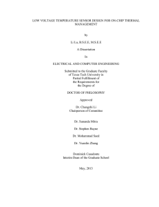 LOW VOLTAGE TEMPERATURE SENSOR DESIGN FOR ON-CHIP THERMAL MANAGEMENT  by
