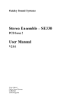 Stereo Ensemble – SE330 User Manual Oakley Sound Systems PCB Issue 2