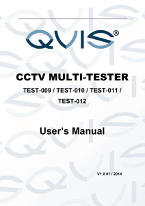 CCTV MULTI-TESTER User’s Manual TEST-009 / TEST-010 / TEST-011 /
