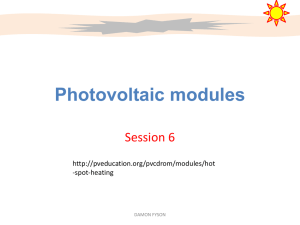 Photovoltaic modules Session 6  -spot-heating