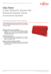 Data Sheet Fujitsu Bluetooth Speaker M9 Bluetooth Speaker Series Accessories Speaker