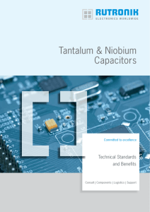 Tantalum &amp; Niobium Capacitors Technical Standards and Benefits