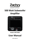 500 Watt Subwoofer Amplifier User Manual