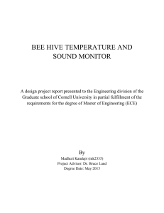 BEE HIVE TEMPERATURE AND SOUND MONITOR