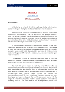 Module: 3 Lecture: 15 BUTYL ALCOHOL