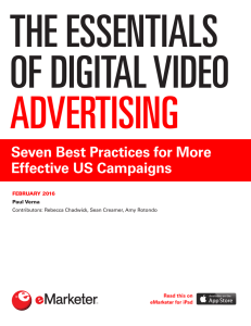 The Essentials of Digital Video Advertising: Seven Best Practices for