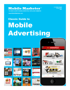 Please click here to Mobile Marketer`s Classic Guide to