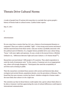 Threats Drive Cultural Norms