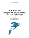 Latin American Integration Experiments: The Case of Mercosur