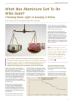 What Has Aluminium Got To Do With Gold?