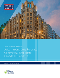Avison Young 2016 Forecast Commercial Real Estate Canada, U.S.