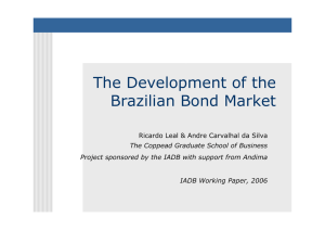 The Development of the Brazilian Bond Market