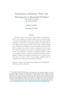 Transmission of Monetary Policy with Heterogeneity in Household