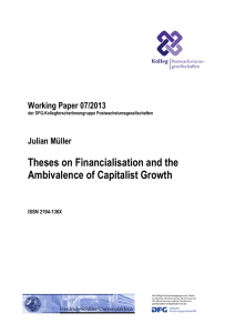 Theses on Financialisation and the Ambivalence of Capitalist Growth
