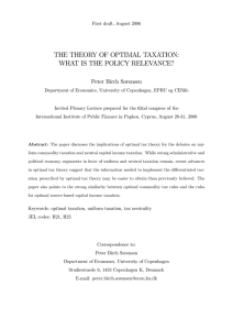 THE THEORY OF OPTIMAL TAXATION: WHAT IS THE POLICY RELEVANCE?