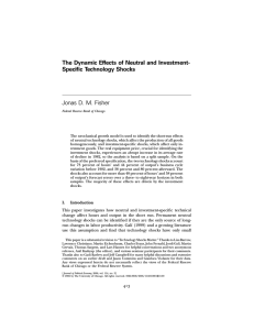 The Dynamic Effects of Neutral and Investment