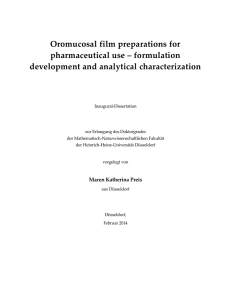 Oromucosal film preparations for pharmaceutical use – formulation