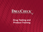 Drug Testing and Product Training