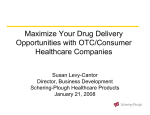 Maximize Your Drug Delivery Opportunities with OTC/Consumer