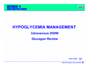 HYPOGLYCEMIA MANAGEMENT