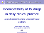 Incompatibility of IV drugs in daily clinical practice