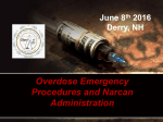 Overdose Emergency Procedures and Narcan